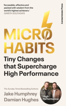 Micro-Habits : Tiny Changes That Supercharge High Performance - 9781529976205