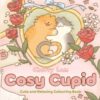 Cosy Cupid : Cute and Relaxing Colouring Book - 9781529989533