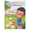 What's So Wonderful About Webster (Hardcover)