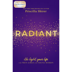 Radiant: For Teen Girls And Young Women (Paperback)