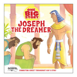 Joseph The Dreamer, One Big Story (Board Book)