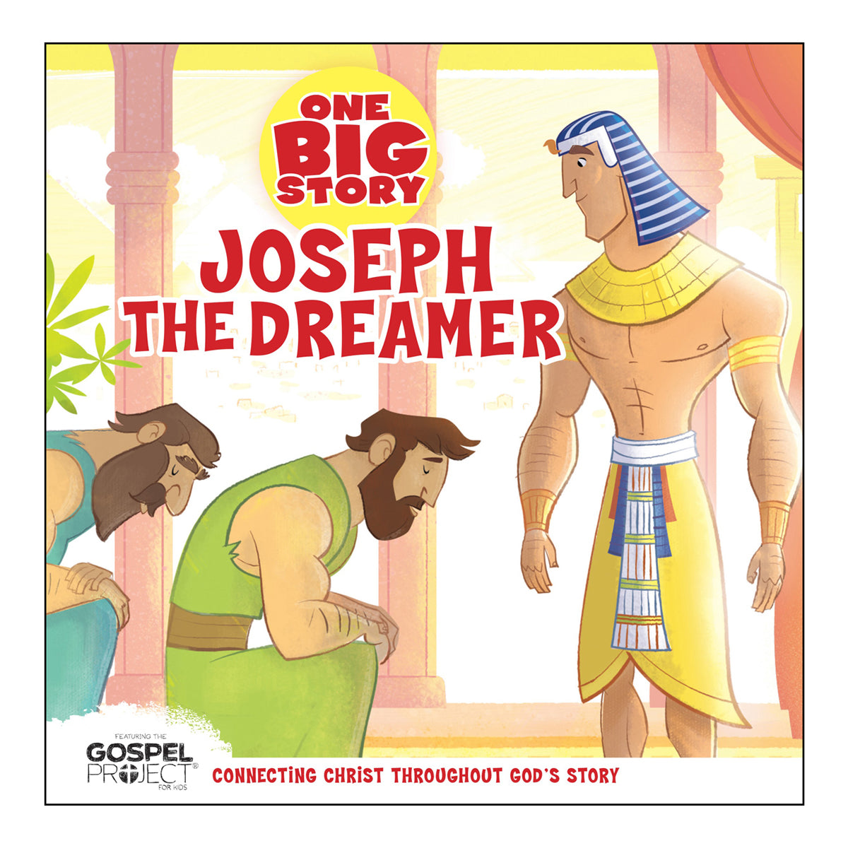 Joseph The Dreamer, One Big Story (Board Book)