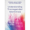 Understanding Transgender Identities (Paperback)