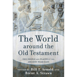 The World Around The Old Testament (Paperback)