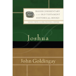 Joshua (Baker Commentary On The Old Testament: Historical Books) (Hardcover)