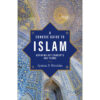 A Concise Guide To Islam: Defining Key Concepts And Terms (Paperback)