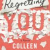 Regretting You