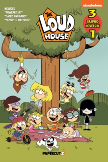 The Loud House 3-in-1 Vol. 8 : Includes 'Powered Up!,' 'Games and Gains,' and 'Movin' to the Music' - 9781545818466