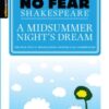 A Midsummer Night's Dream (No Fear Shakespeare) : No Fear Shakespeare Side-by-Side Plain English - 9781586638481