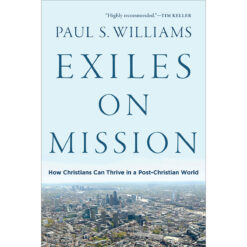 Exiles On Mission (Paperback)