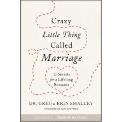 Crazy Little Thing Called Marriage 12 Secrets / Lifelong Romance (Paperback)