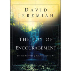 The Joy Of Encouragement (Paperback)