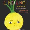 The Adventures of Cipollino - 9781592704163