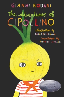 The Adventures of Cipollino - 9781592704163