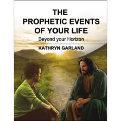 The Prophetic Events Of Your Life: Beyond Your Horizon (Paperback)