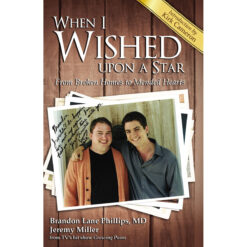 When I Wished Upon A Star: From Broken Homes To Mended Hearts (Paperback)