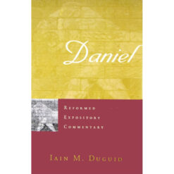 Daniel (Reformed Expository Commentary)(Hardcover)