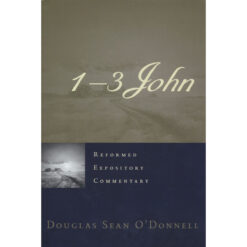 1-3 John (Reformed Expository Commentary)(Hardcover)