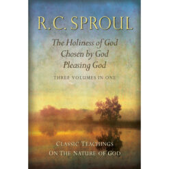 Classic Teachings On The Nature Of God: 3 Volumes In 1 (Hardcover)