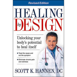 Healing By Design: Revised Edition (Paperback)