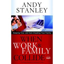 When Work And Family Collide (Paperback)