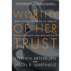 Worthy Of Her Trust (Paperback)