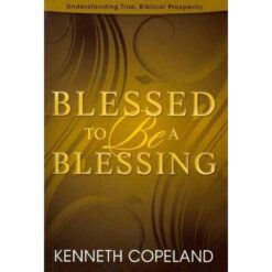 Blessed To Be A Blessing (Paperback)