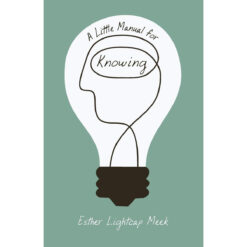 A Little Manual For Knowing (Paperback)