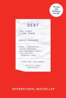 Debt : The First 5,000 Years, Updated and Expanded