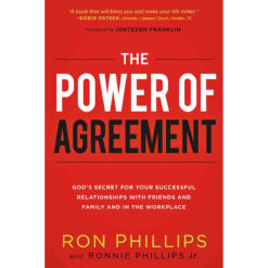 Power Of Agreement: God's Secret To Successful Relationships, Friends, Family (Paperback)