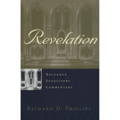 Revelation (Reformed Expository Commentary)(Hardcover)