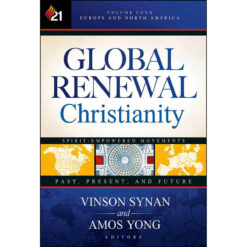 Global Renewal Christianity Vol 4 (Hardcover)