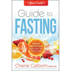 Juice Ladys Guide To Fasting (Paperback)