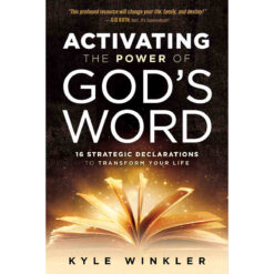 Activating The Power Of God's Word (Paperback)