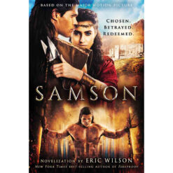 Samson: Chosen Betrayed Redeemed (Paperback)