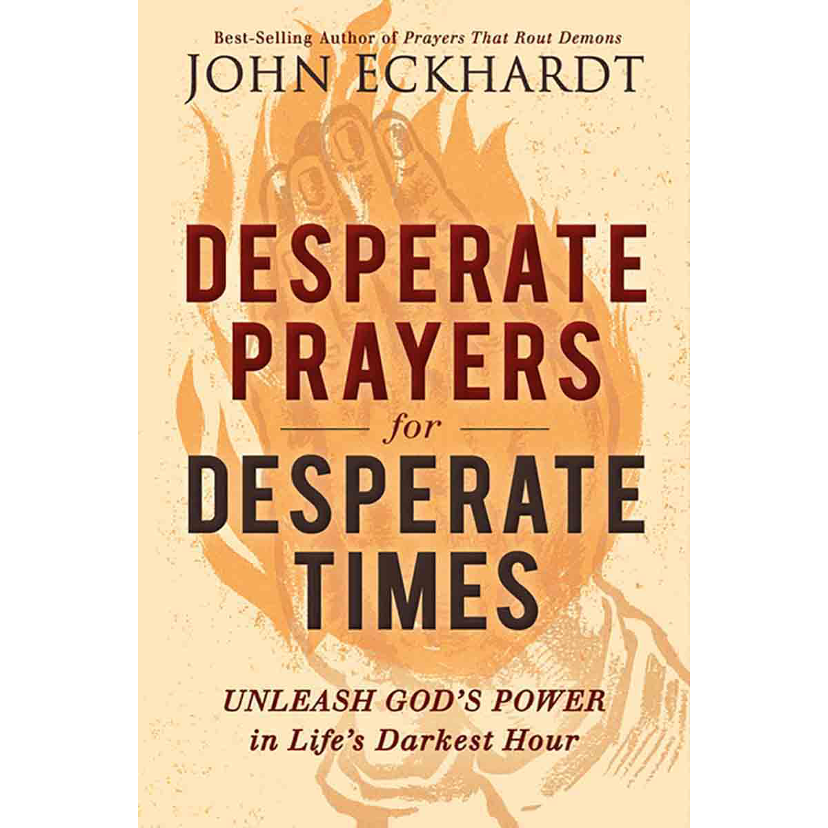 Desperate Prayers For Desperate Times (Paperback)