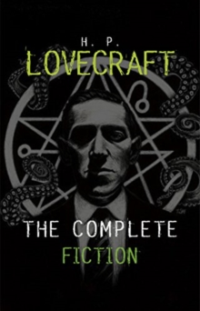 The Complete Tales of H.P. Lovecraft : Volume 3 - 9781631066467