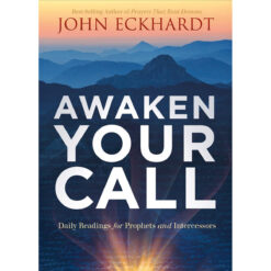 Awaken Your Call: Daily Readings For Prophets And Intercessors (Paperback)