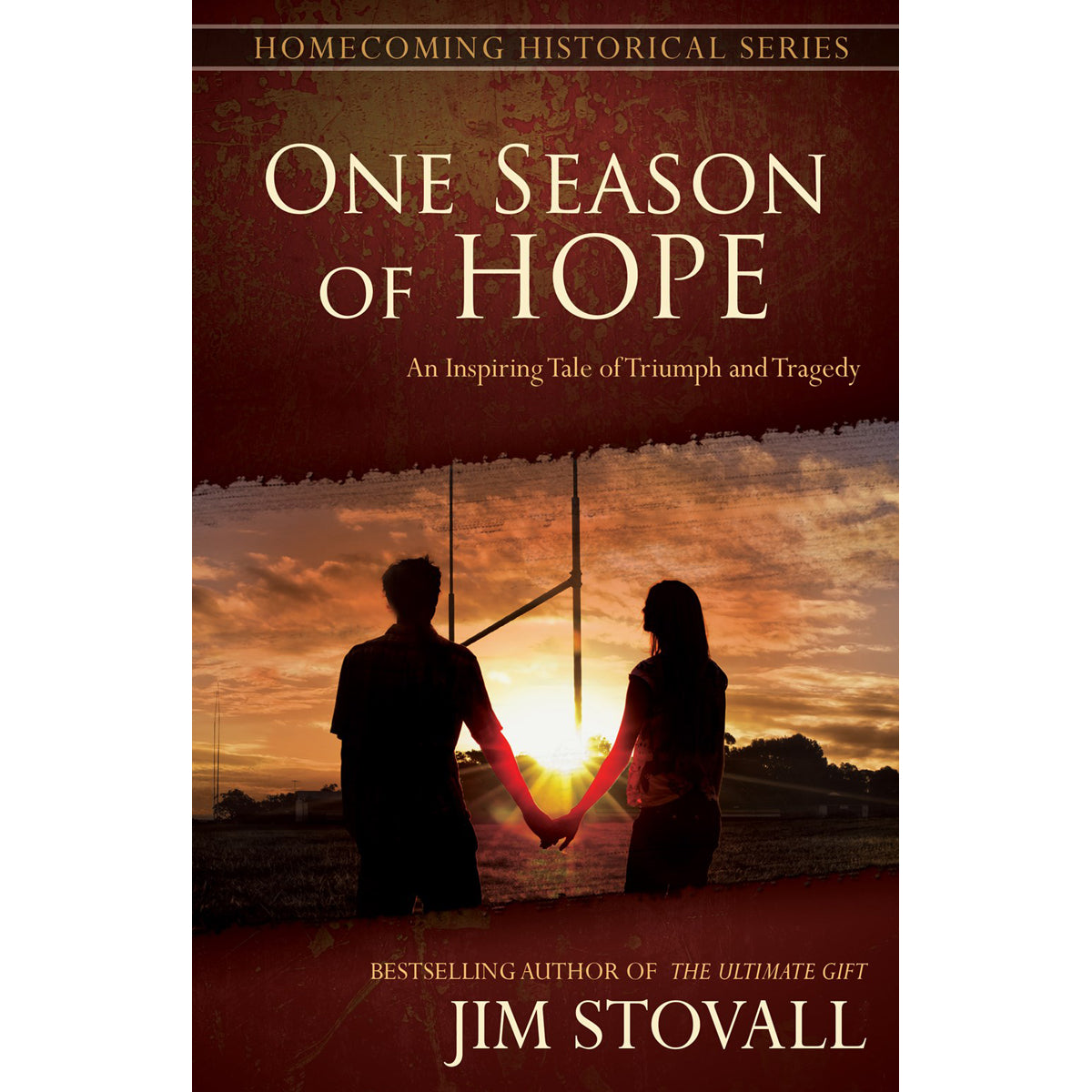 One Season Of Hope: An Inspiring Tale Of Triumph And Tragedy (Paperback)