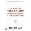 Zig Ziglar's Treasury Of Life Lessons (Paperback)