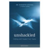 Unshackled: Finding God’s Freedom from Trauma (Paperback) 