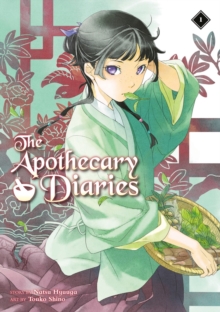 The Apothecary Diaries 01 (Light Novel) - 9781646092727