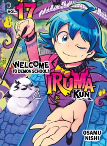 Welcome to Demon School! Iruma-kun 17 - 9781647294182