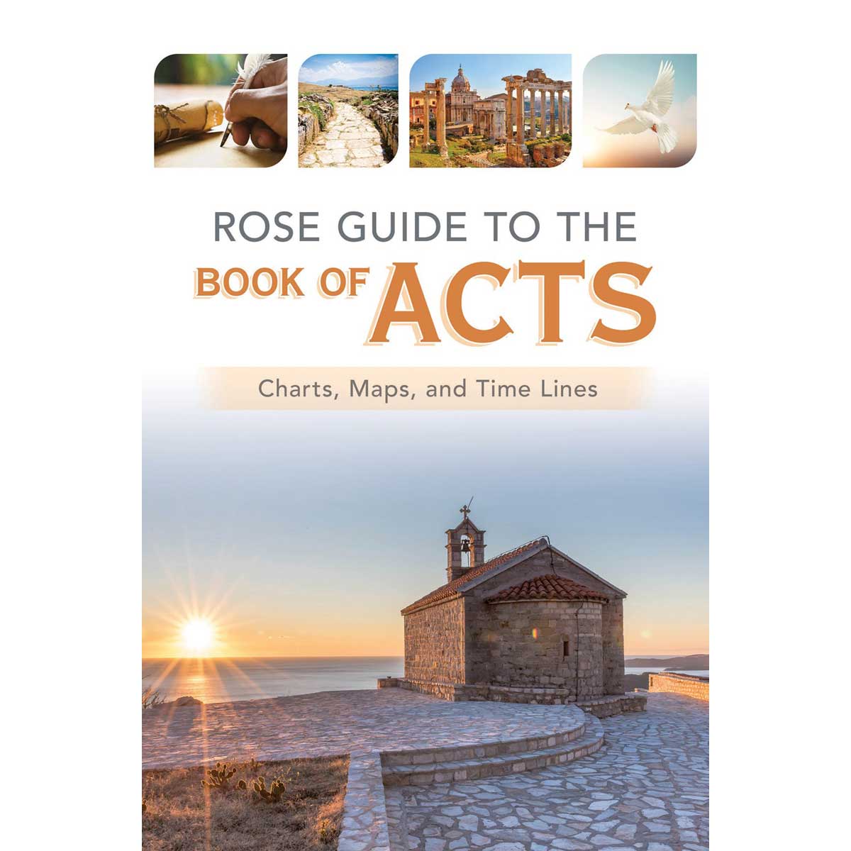 Rose Guide To The Book Of Acts: Charts, Maps And Time Lines (Paperback)