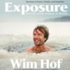 Exposure: How an Outlier’s Journey Illuminates the Extremes of Power, Vitality, and Possibility - 9781649631688