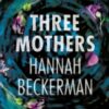 Three Mothers - 9781662523366