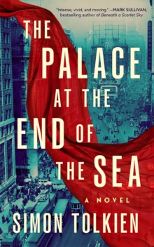The Palace at the End of the Sea : A Novel - 9781662528644