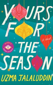 Yours for the Season : A Novel - 9781662533037