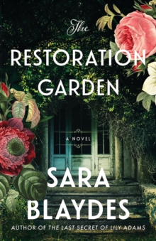 The Restoration Garden : A Novel - 9781662533198
