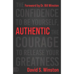 Authentic: The Confidence To Be Yourself (Paperback)